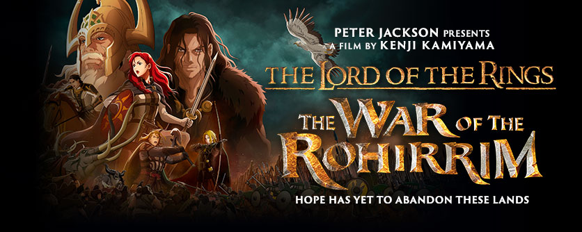 The Lord of The Rings: The War of The Rohirrim Movie